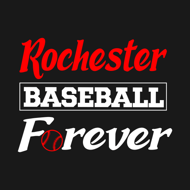 Rochester Baseball Forever by Anfrato