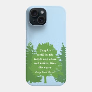 Walk in the Woods, Thoreau Phone Case