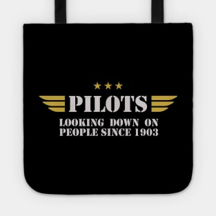 Airplane Pilot - Looking Down since 1903 Tote