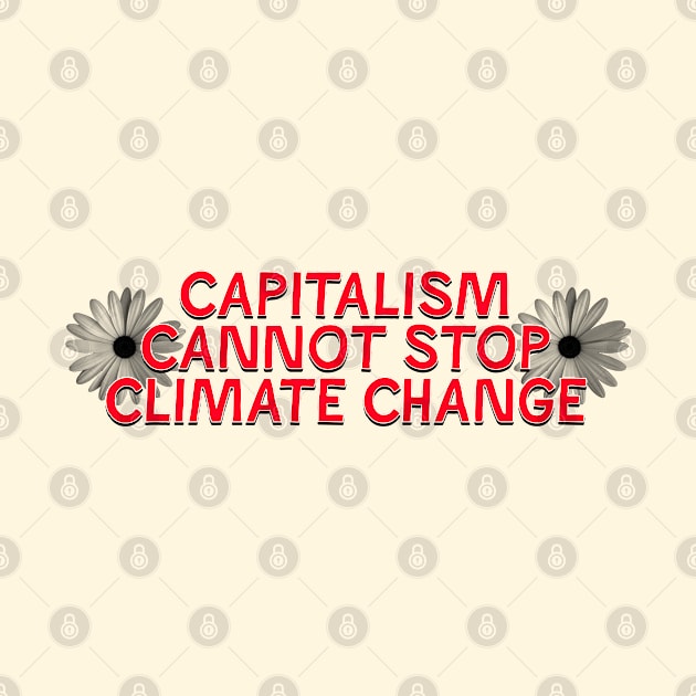 Capitalism Cannot Stop Climate Change by Football from the Left