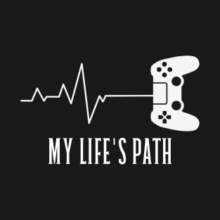 My Life's Path T-Shirt