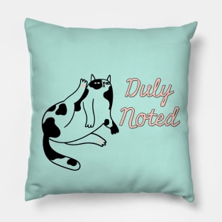 Duly Noted Cat Pillow