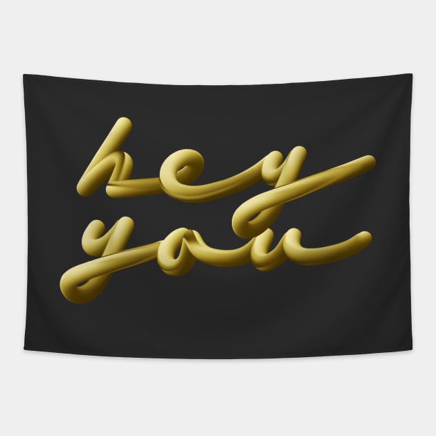 HEY YOU Tapestry by azified