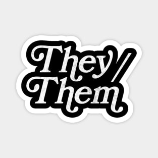 They/Them Pronouns - Retro Style Design Magnet