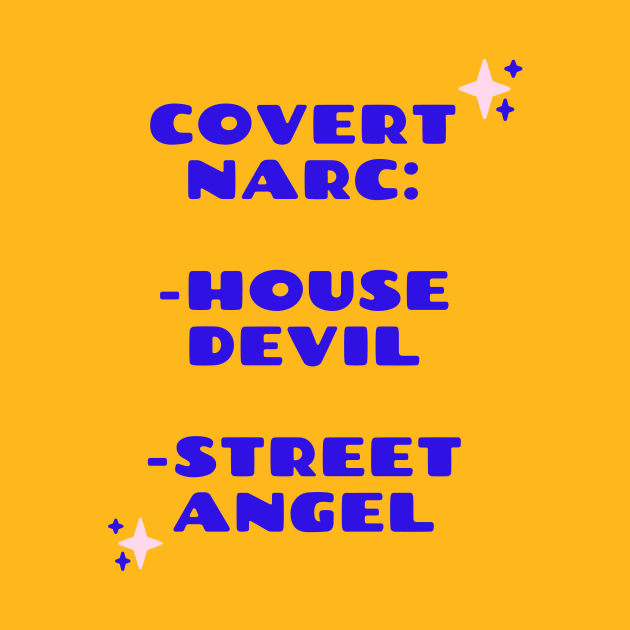 Covert Narc Personality by twinkle.shop