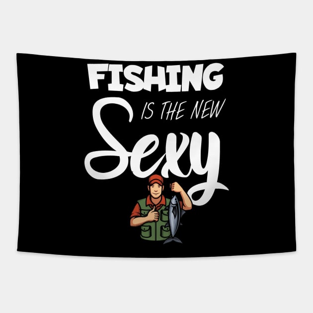 Fishing is the new sexy Tapestry by maxcode