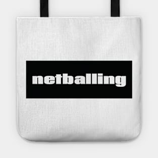 Netballing Tote