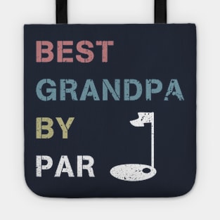 Best Grandpa By Par Shirt Golf Player Papa Golf GiftShort Tote