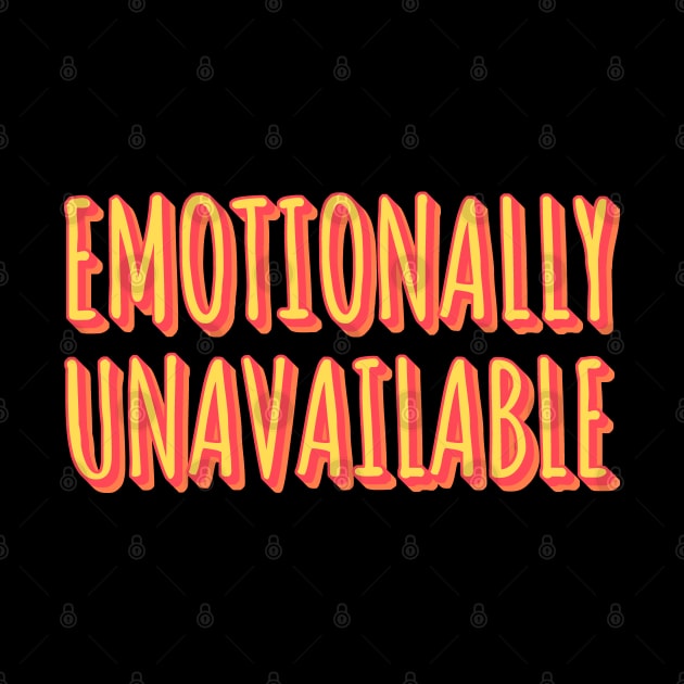 Emotionally Unavailable by Zen Cosmos Official