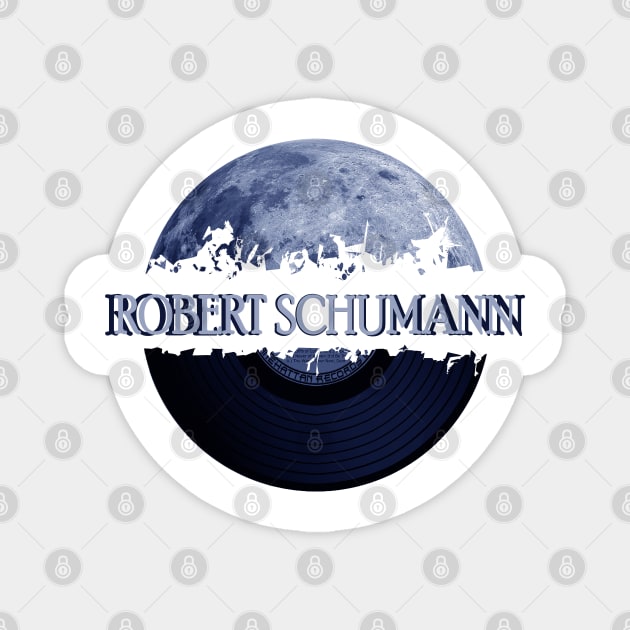 Robert Schumann blue moon vinyl Magnet by hany moon