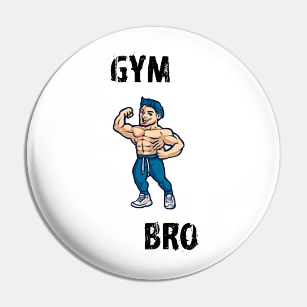 Gym bro Pin by K-sh0p