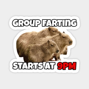 Group Farting Starts at 9PM - Funny Capybara Capy Meme Magnet