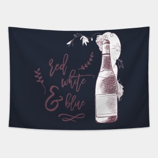 Red White and Blue Red Wine Tee Tshirt Tapestry