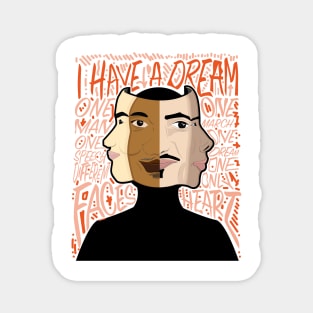 I have a dream Magnet