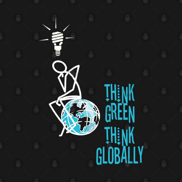 Think Green Think Globally by marengo