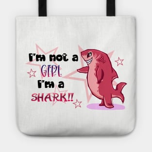 I'm not a GIRL I'm a SHARK!! - Nimona Tote