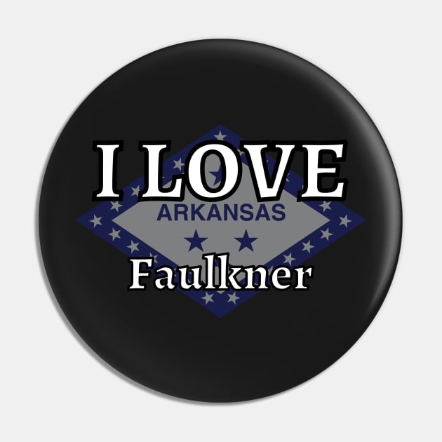 I LOVE Faulkner | Arkensas County Pin by euror-design