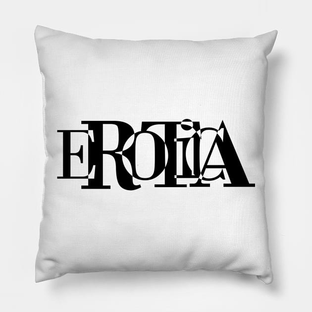 Erotica Pillow by mrdurrs