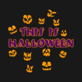 This Is Halloween T-Shirt