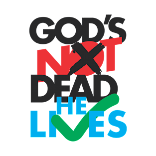 God's not dead he lives T-Shirt