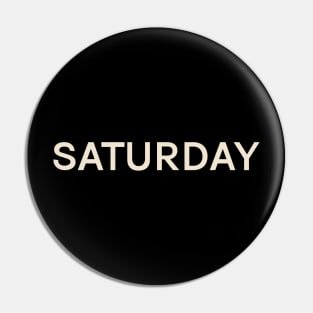 Saturday On This Day Perfect Day Pin