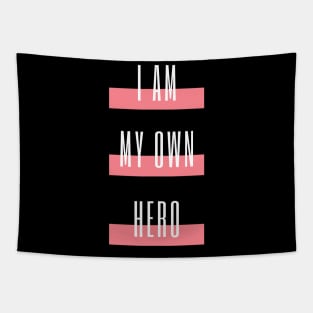 I am my own hero Tapestry