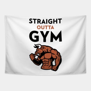 Straight Outta Gym Tapestry