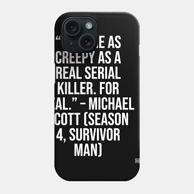 the office funny quote Phone Case by CreationsByAme