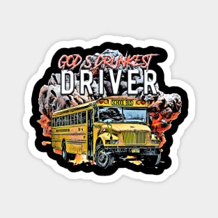 God's Drunkest Driver Magnet