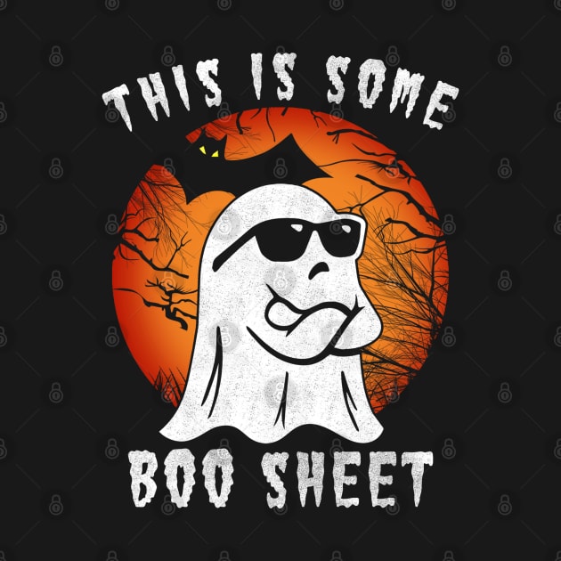 This Is Some Boo Sheet Halloween Ghost Funny Gift Men Women by The Design Catalyst