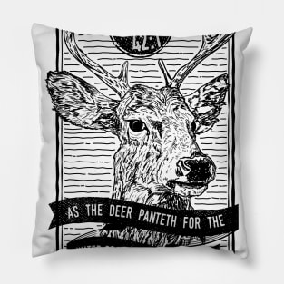 As The Deer Panteth For The Water Brooks Christian Tshirt Pillow