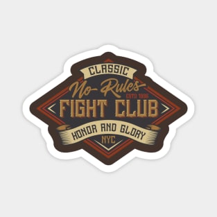 No Rules Fight Club Magnet