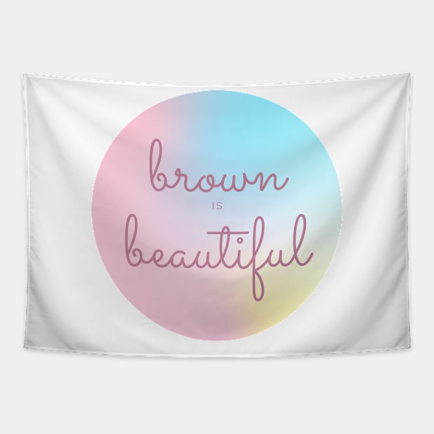 Brown Is Beautiful Tapestry by Sizzlinks