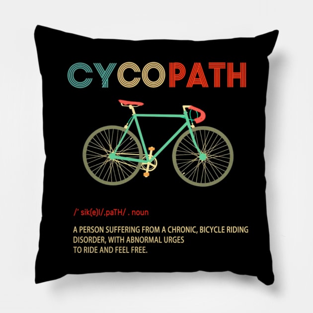 Cycopath Definition Retro Vintage Pillow by Matthew Ronald Lajoie