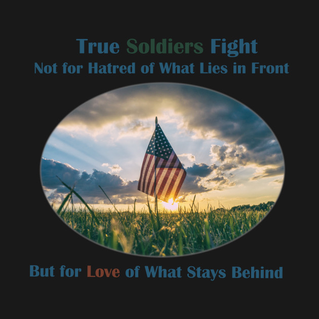 Disover True Soldiers - American Soldier - T-Shirt