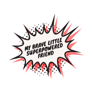 My brave little superpowered friend -Argyle - Stranger things T-Shirt