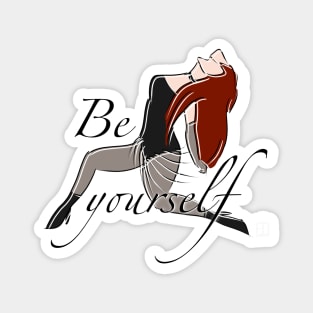 Be Yourself Magnet