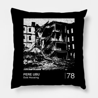 Pere Ubu / Minimalist Graphic Design Fan Artwork Pillow