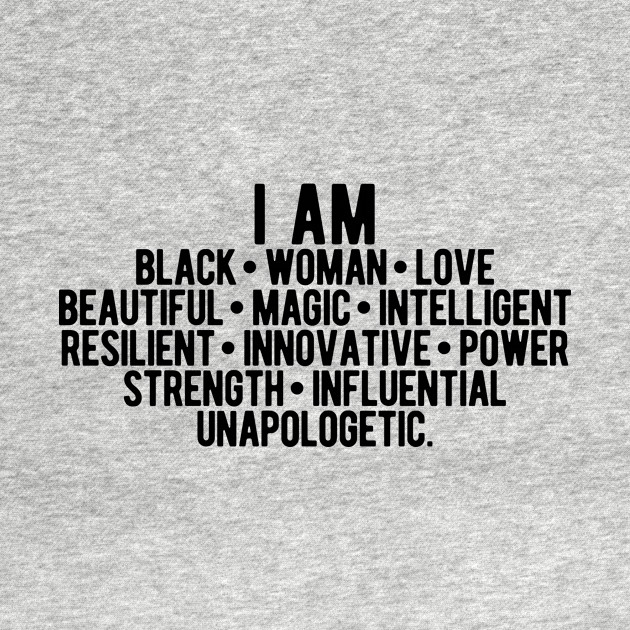 Disover I AM A Strong Black Woman | African American - African American - T-Shirt