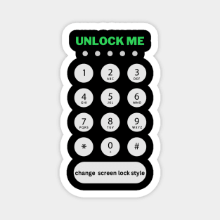 Unlock me Magnet