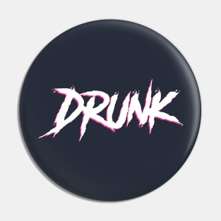 Drunk Pin