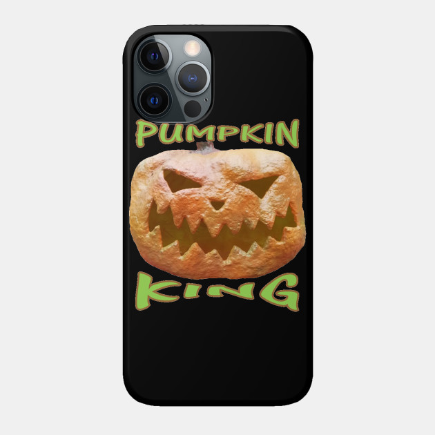 PUMPKIN KING - Pumpkin King - Phone Case