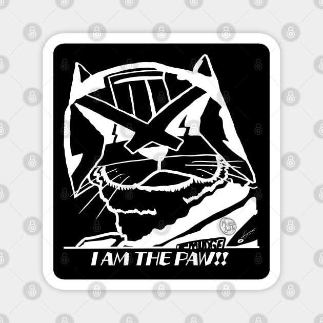 I AM THE PAW!! Magnet by Materiaboitv