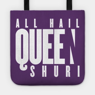 All Hail Queen Shuri - Black Panther Tote