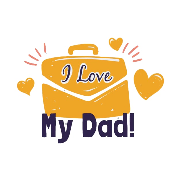 I love dad by This is store