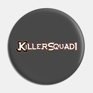 Killersquad1 outline 1 Pin