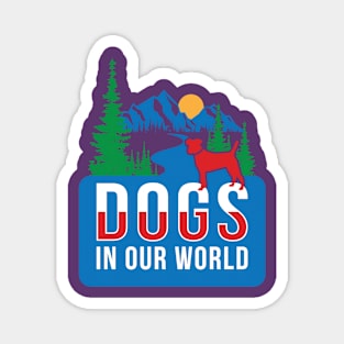 DIOW Dog Trees Mountains Magnet