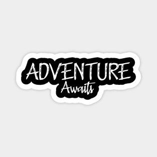 Adventure Awaits Magnet