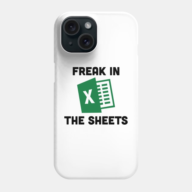 Freak In The Sheets Phone Case by ShayliKipnis