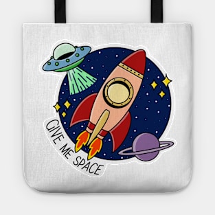 Give me space Tote